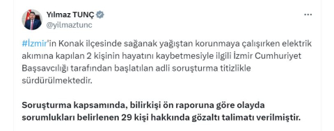 Bakan Tunç:  İzmir'de 2 kişinin ölümüne ilişkin 29 gözaltı talimatı verilmiştir