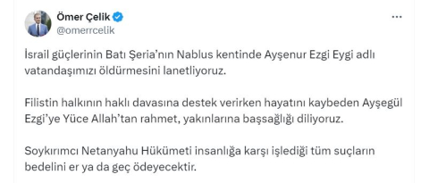 AK Parti'li Çelik: İsrail güçlerinin vatandaşımızı öldürmesini lanetliyoruz